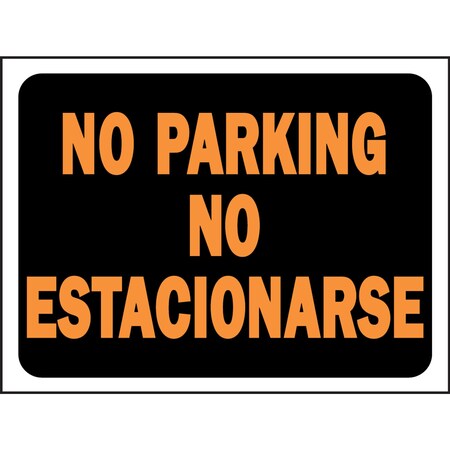 Hy-Ko Bi-Lingual No Parking Sign 8.5" x 12.5", 10PK A03068